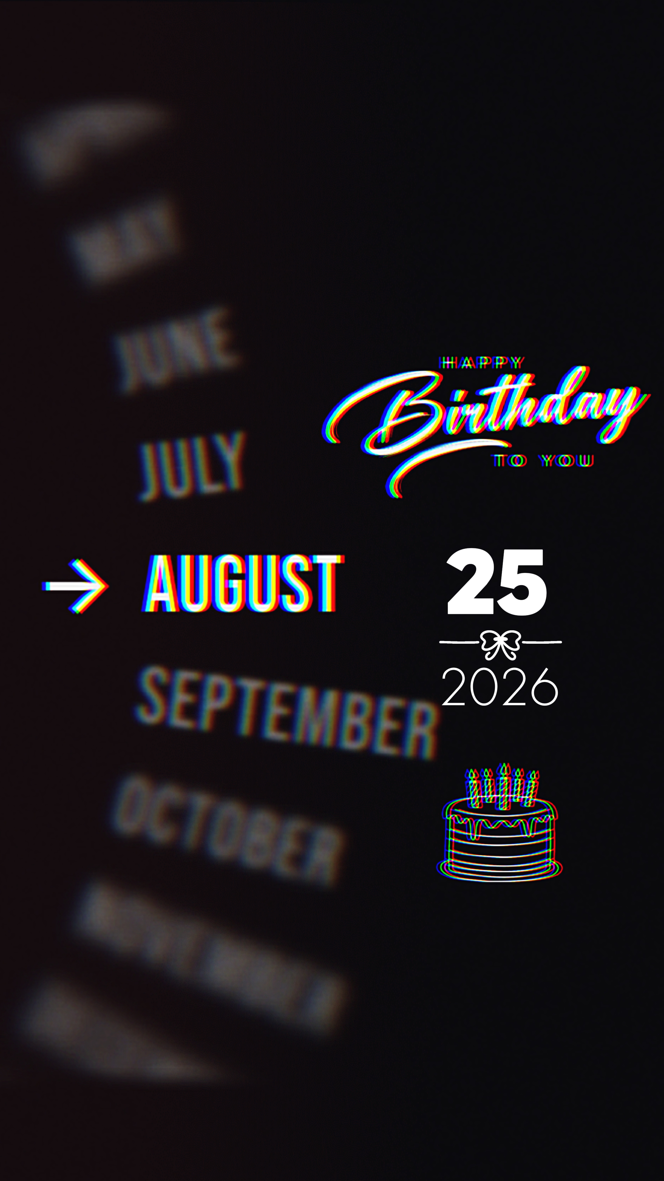 BIRTHDAY 25 AUGUST