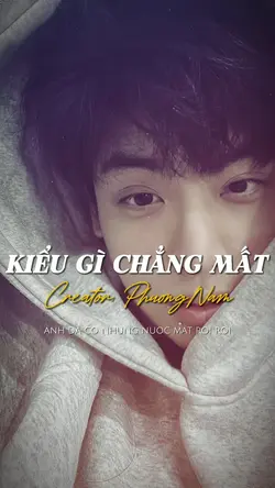 KIỂU GÌ CHẲNG MẤT