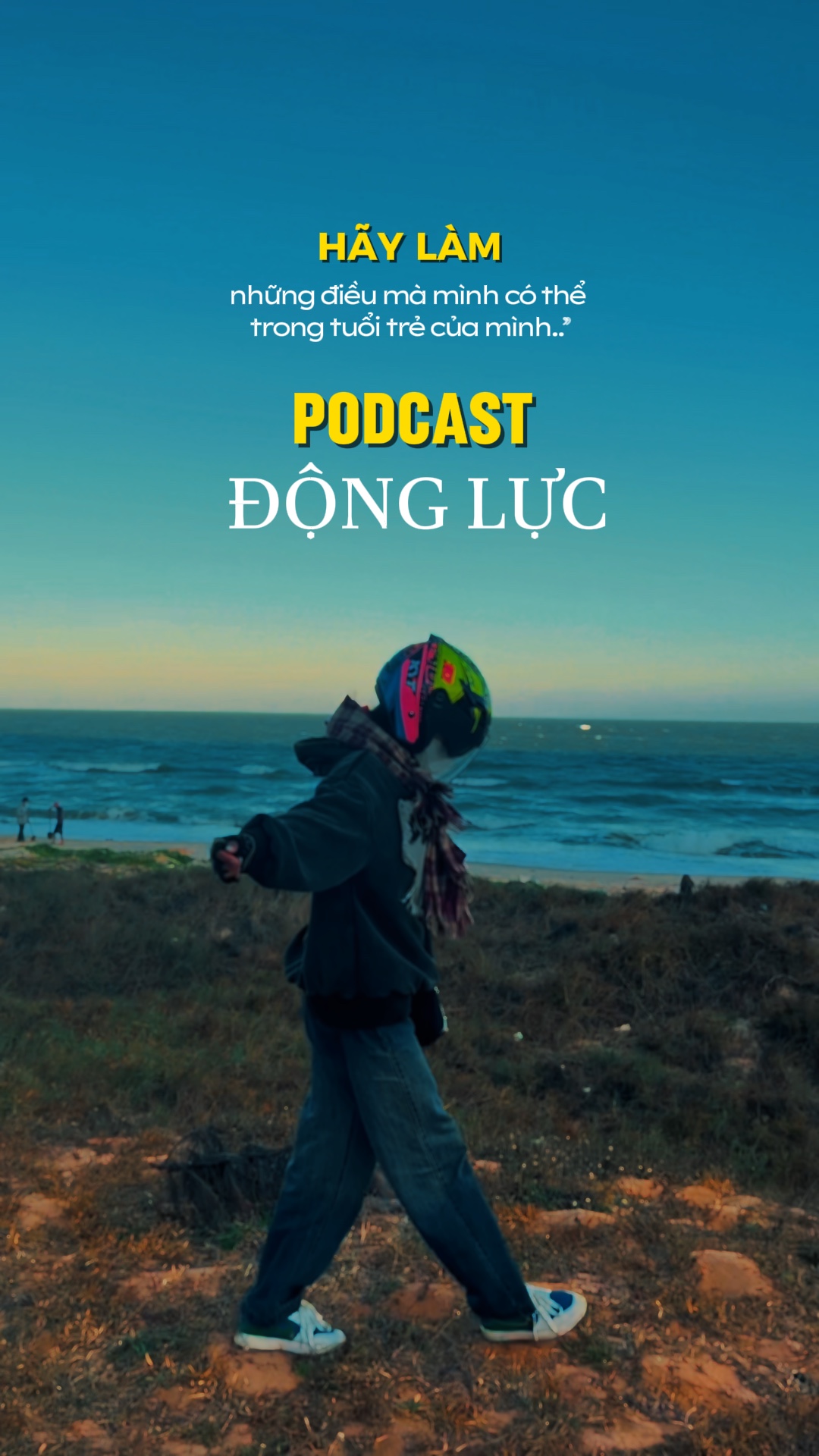 Podcast Động Lực.| 