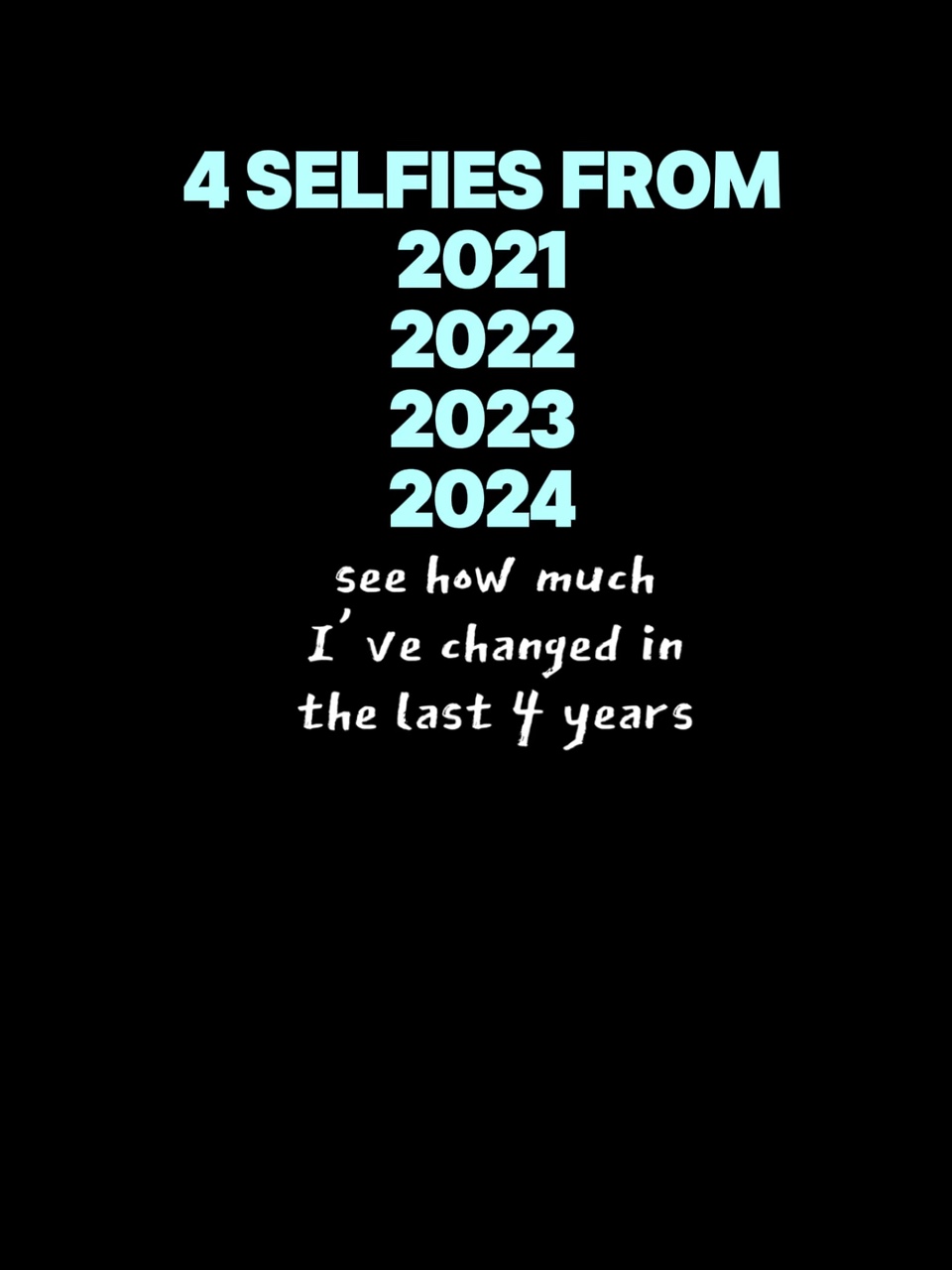 selfie 4 years
