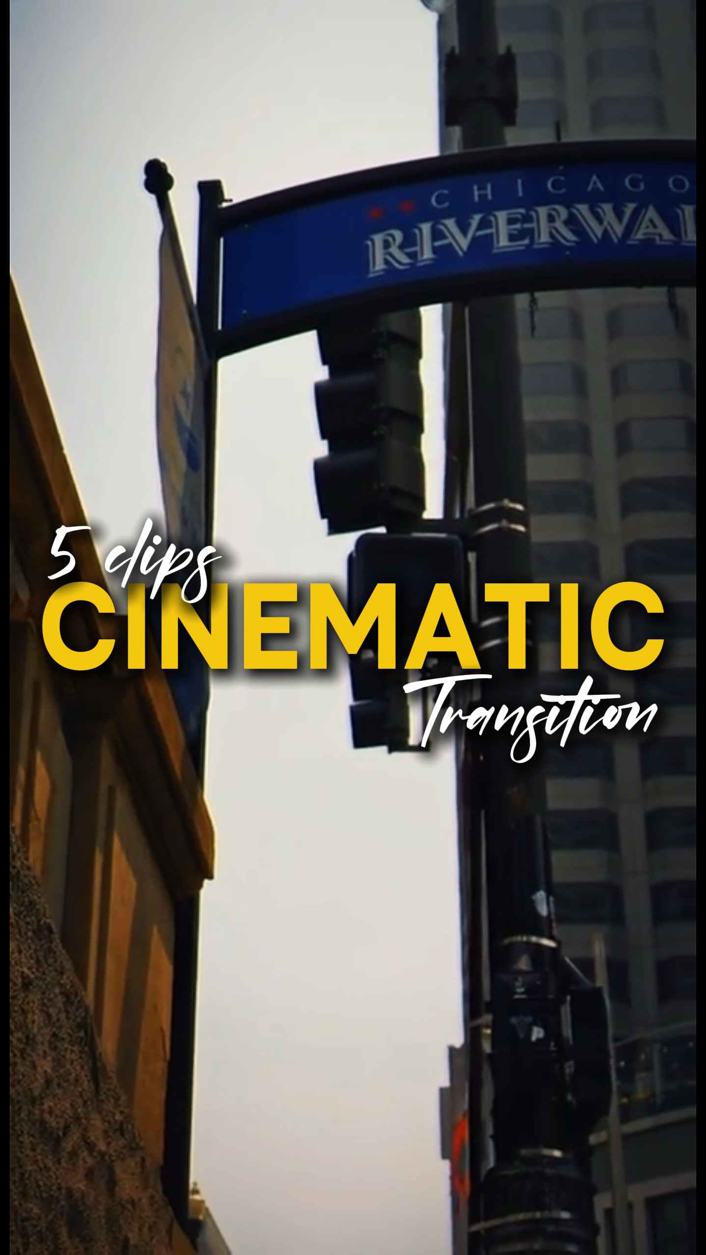 Cinematic Transition
