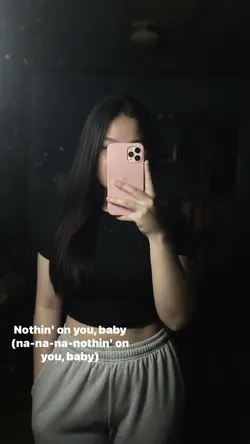Nothin on you