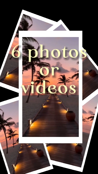 6 photos or videos 