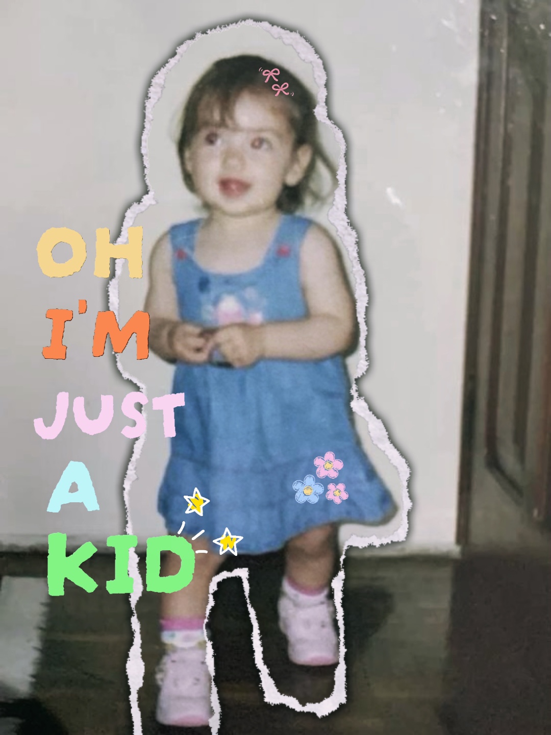 i’m just a kid