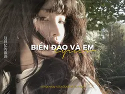 BIỂN ĐẢO VÀ EM