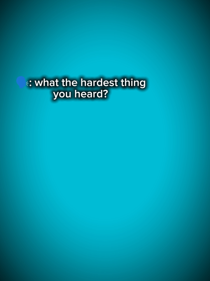 HARD THING U HEARD 
