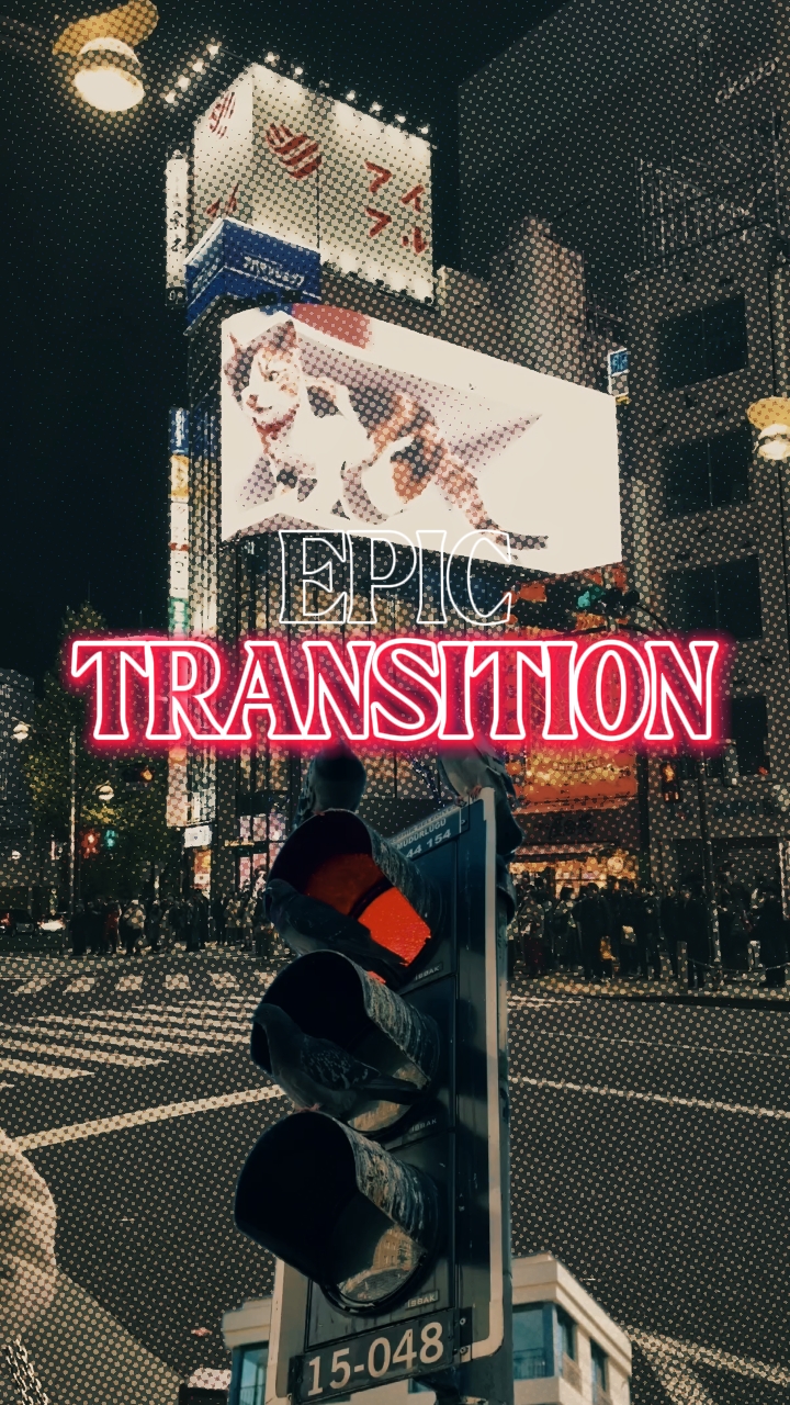 EPIC TRANSITION