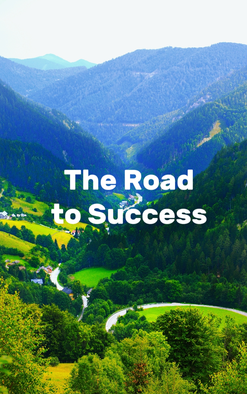 The Road to Success