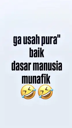 gausah pura” baik