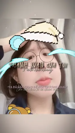 Thanh Xuan Cua Toi