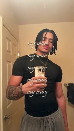 My man, my baby