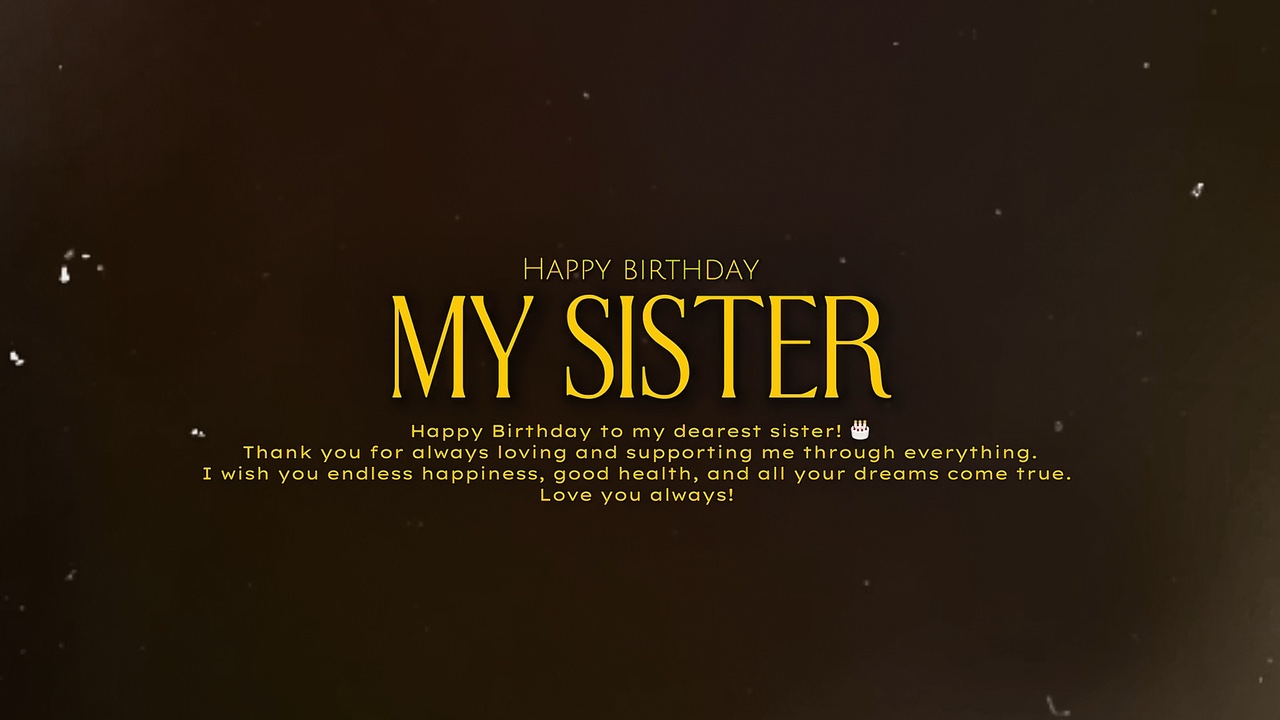 Birthday my sister 