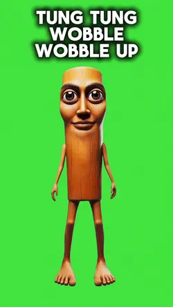Tung Wobble Up