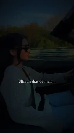 Últimos dias de maio