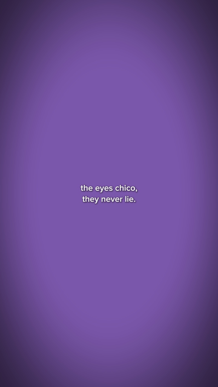eyes never lie