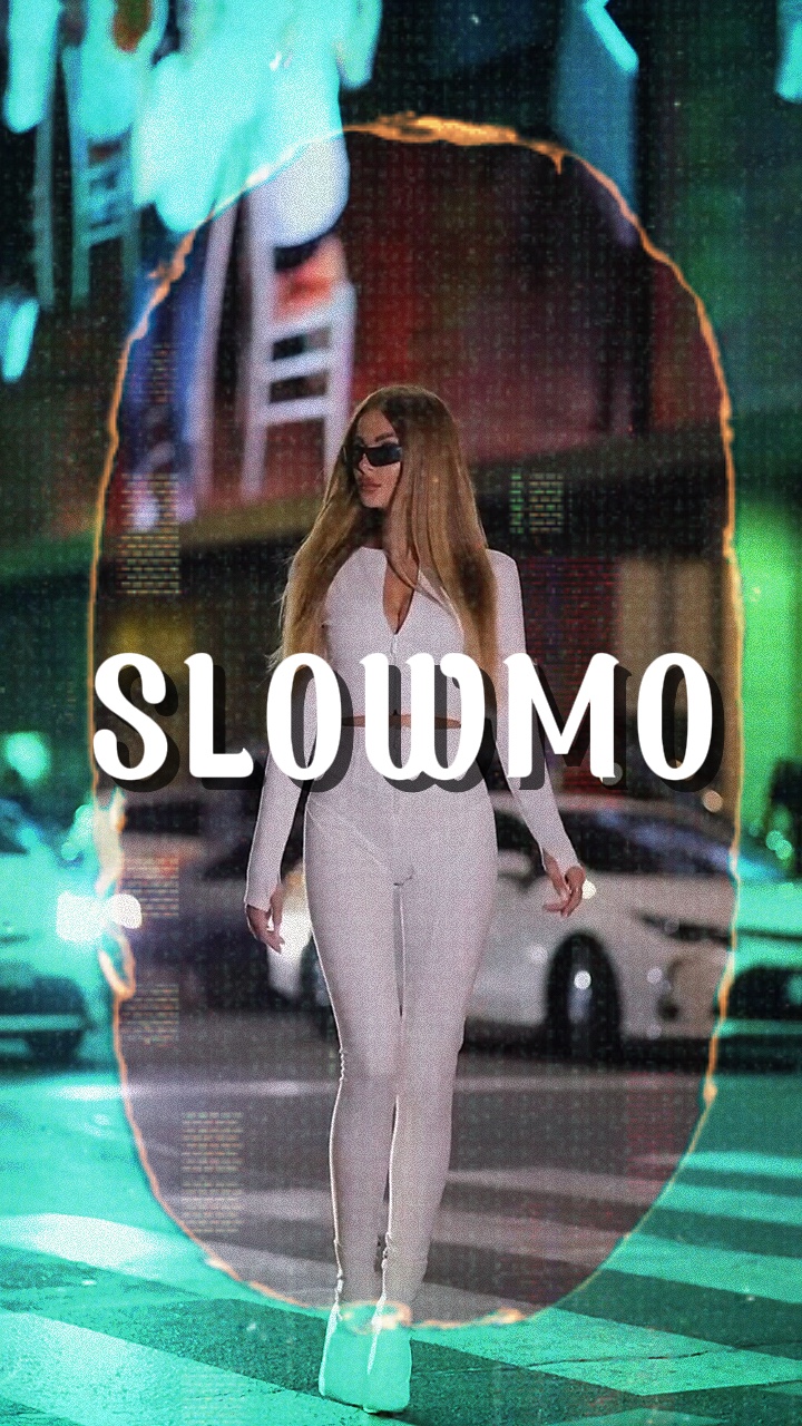SLOWMO 