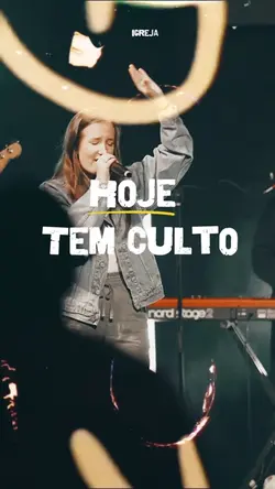 Hoje tem culto
