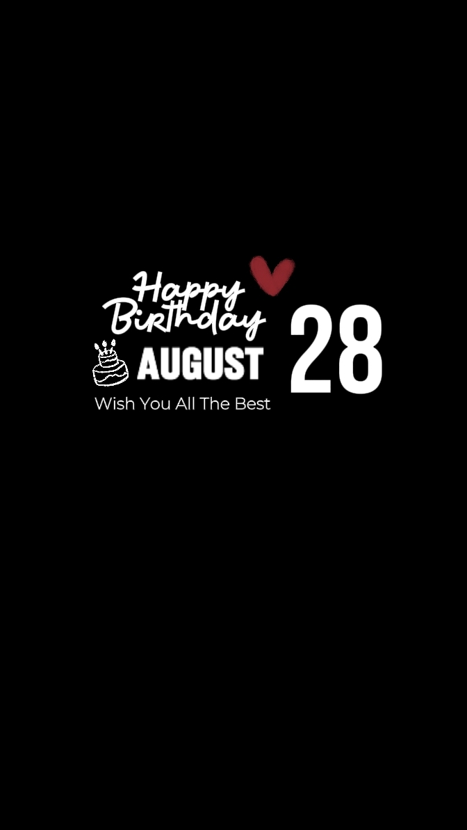 Anniversaire 28 août