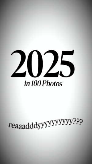 2025 in 100 photos