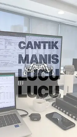 Cantik Manis Lucu"