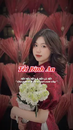 Tết Bình An Remix 