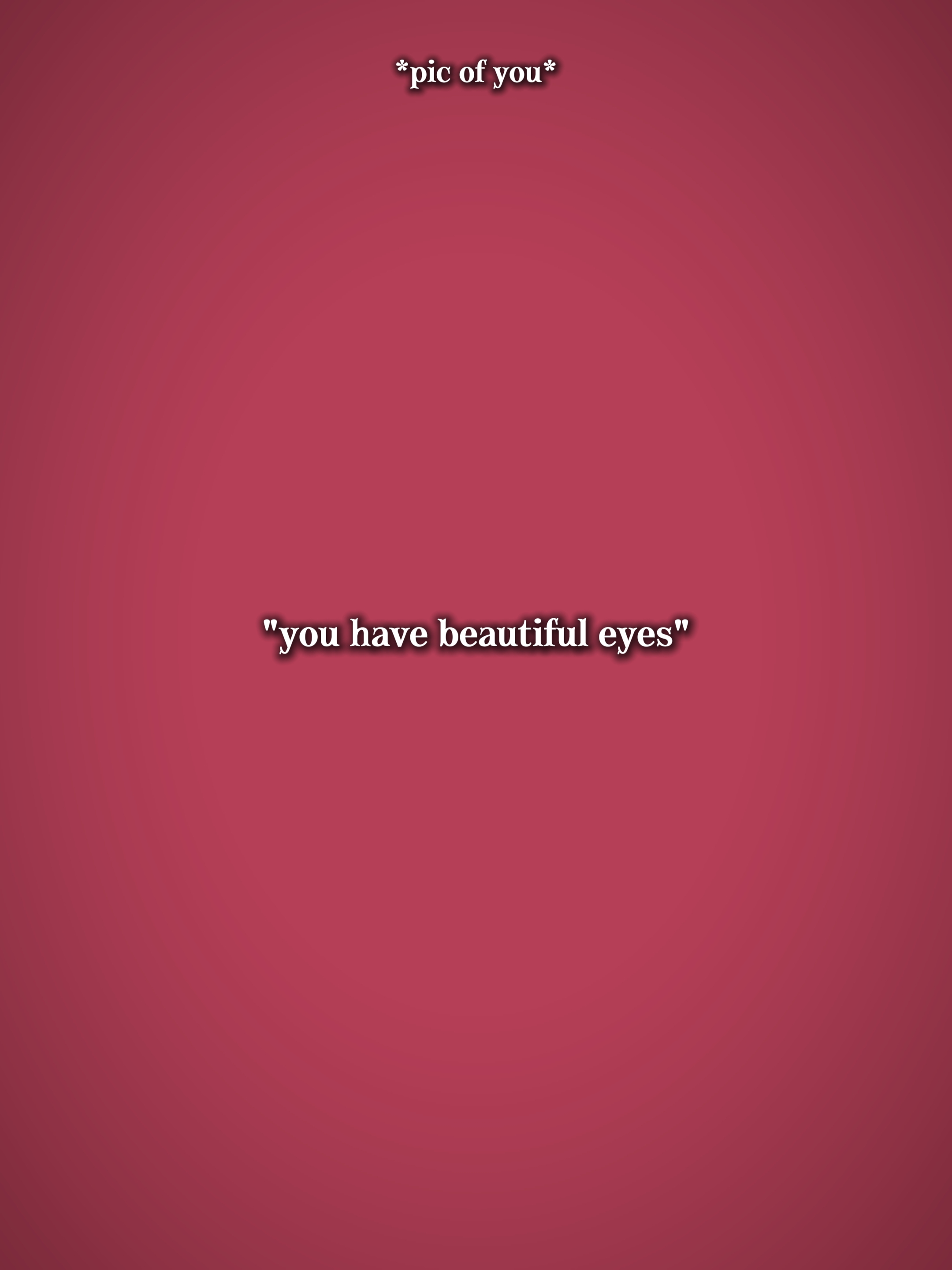 beautiful eyes