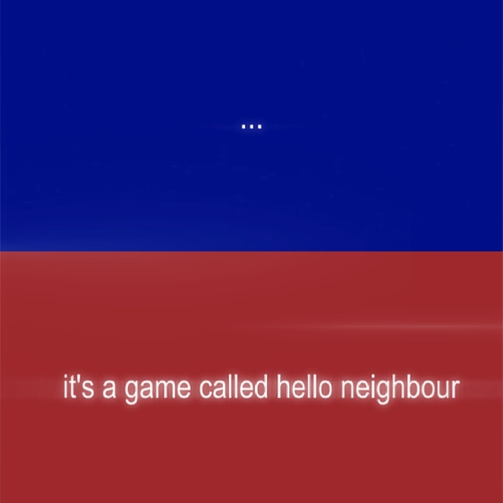 hello neighbour