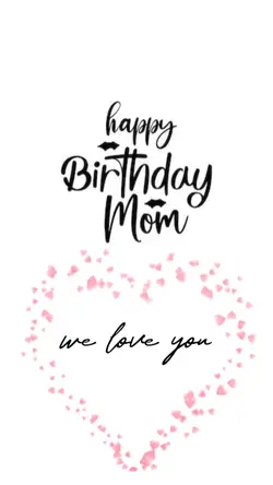 HBD mama