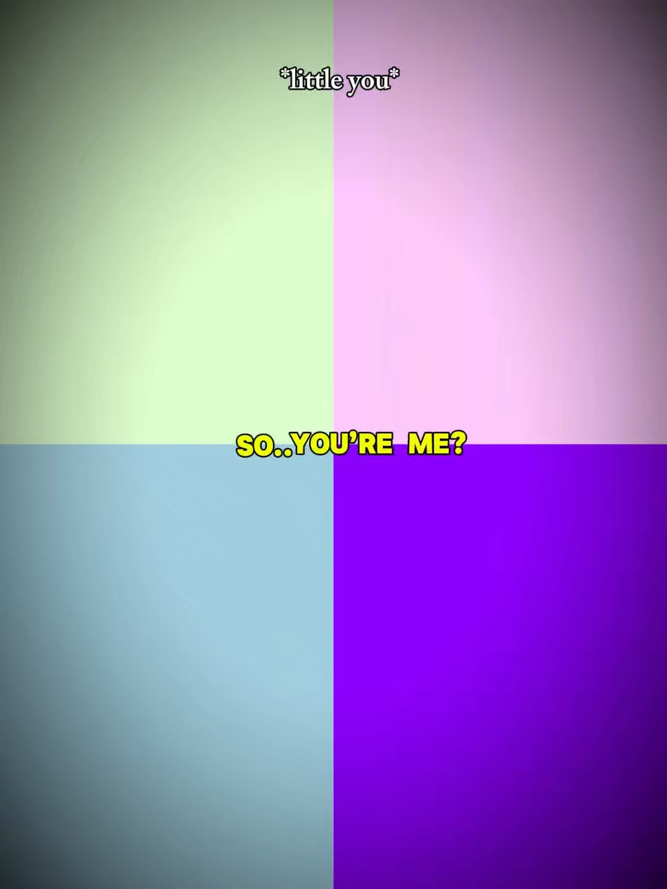 Alors tu es moi