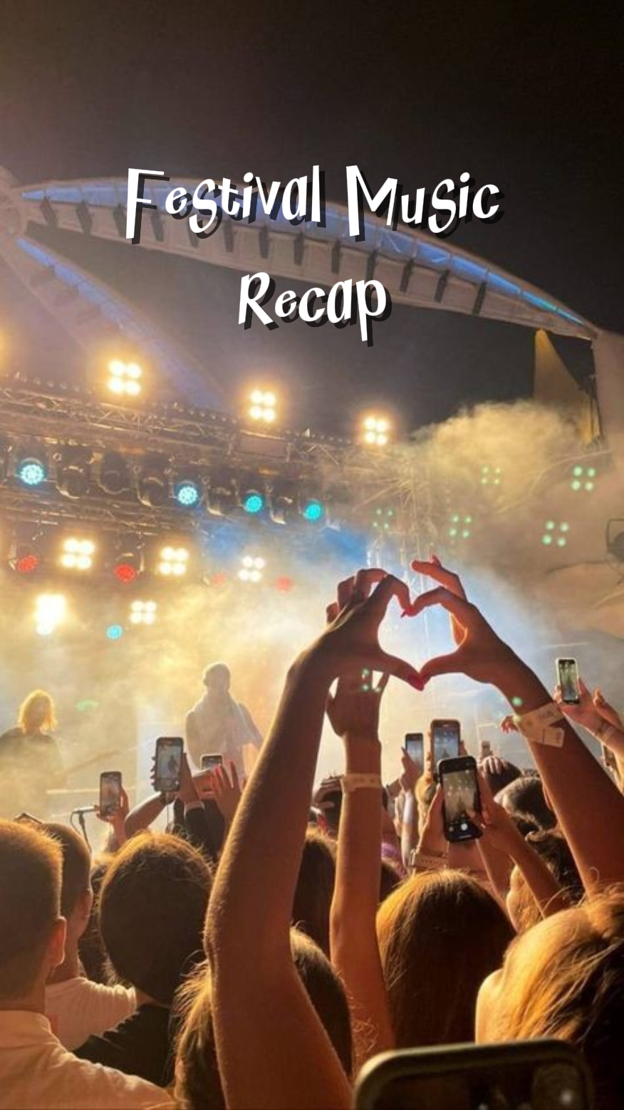 Festival Recap