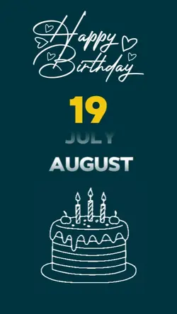Birthday, 19 August
