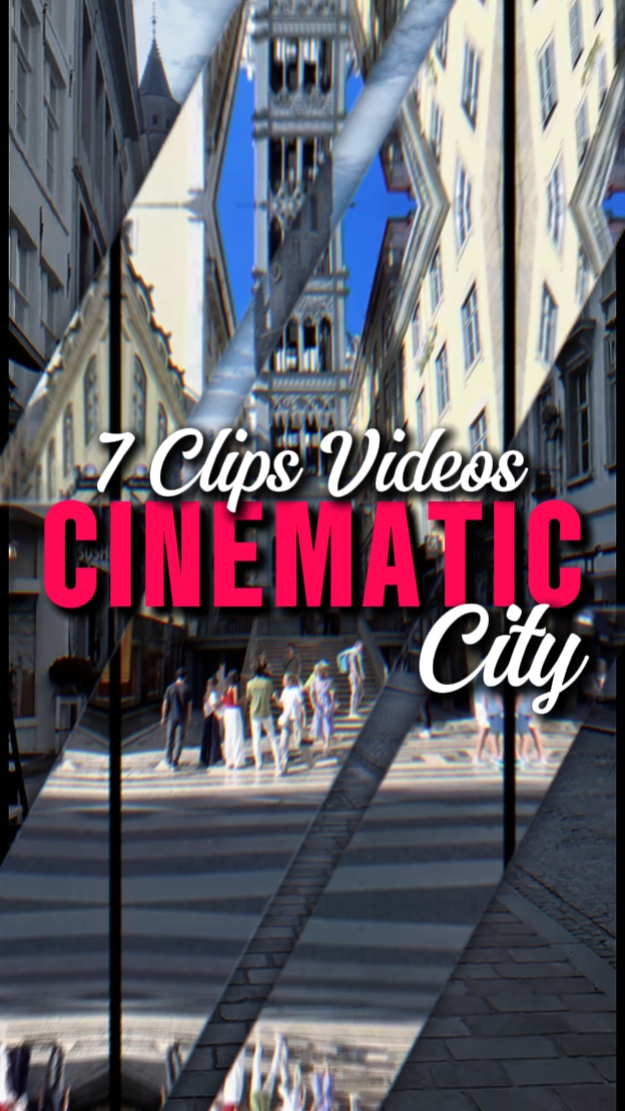 7 CLIPS CINEMATIC