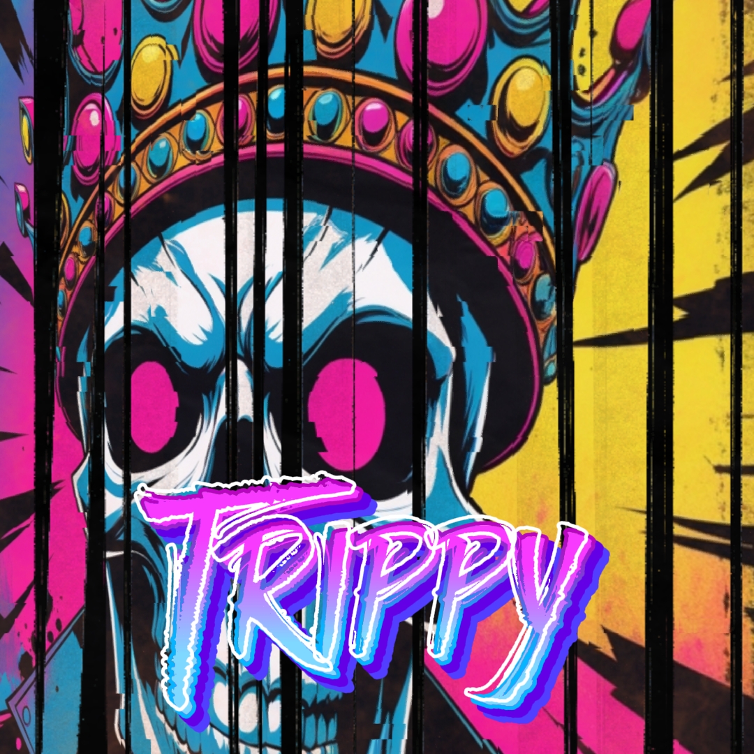 TRIPPY