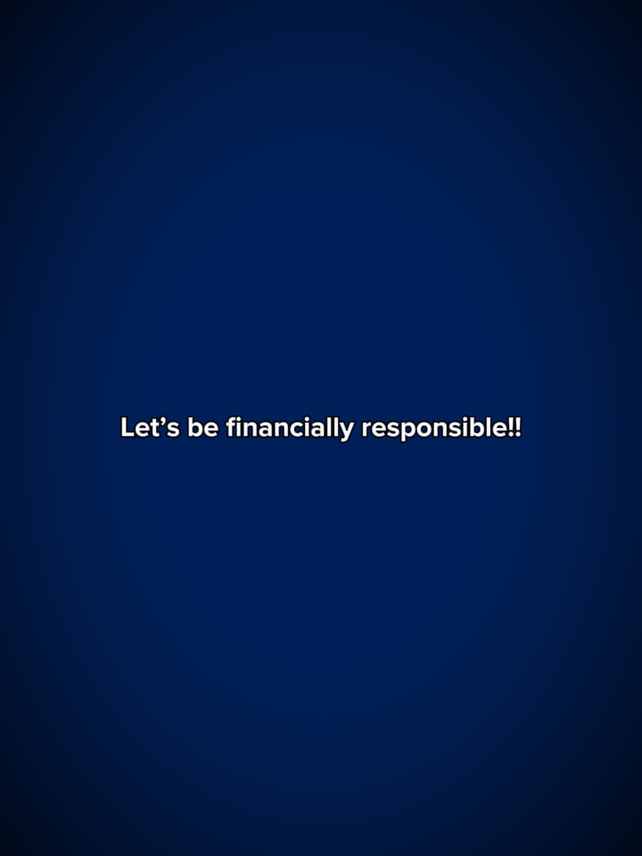 FinanciallyResponsib