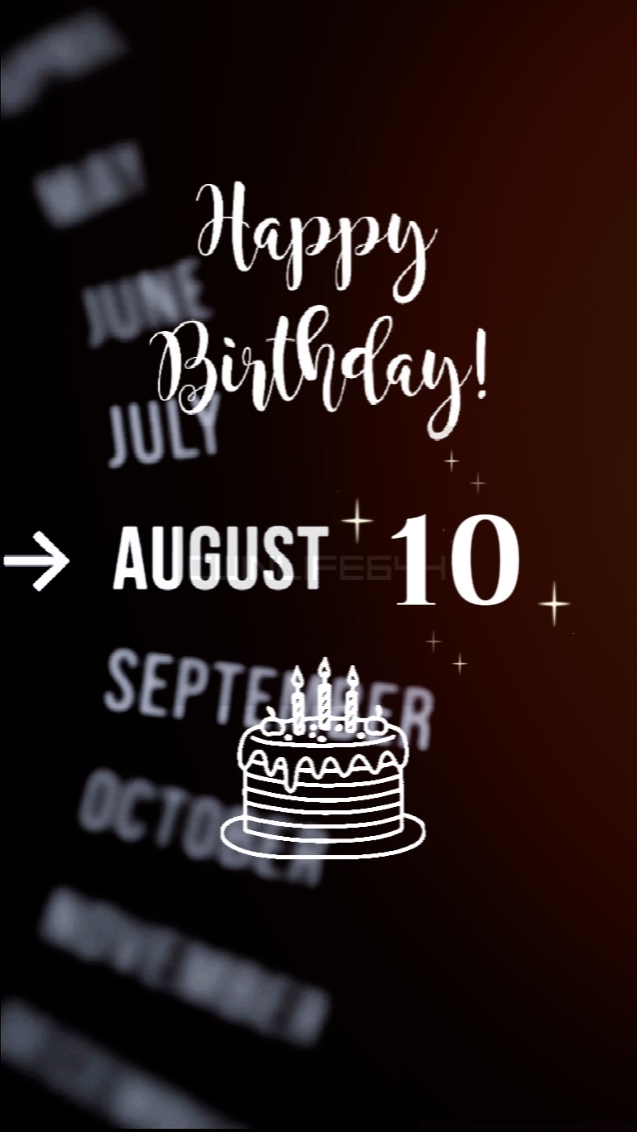 Birthday 10 August
