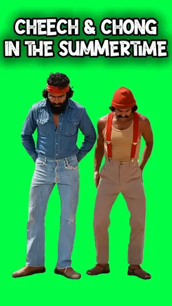 CHEECH CHONG SUMMER