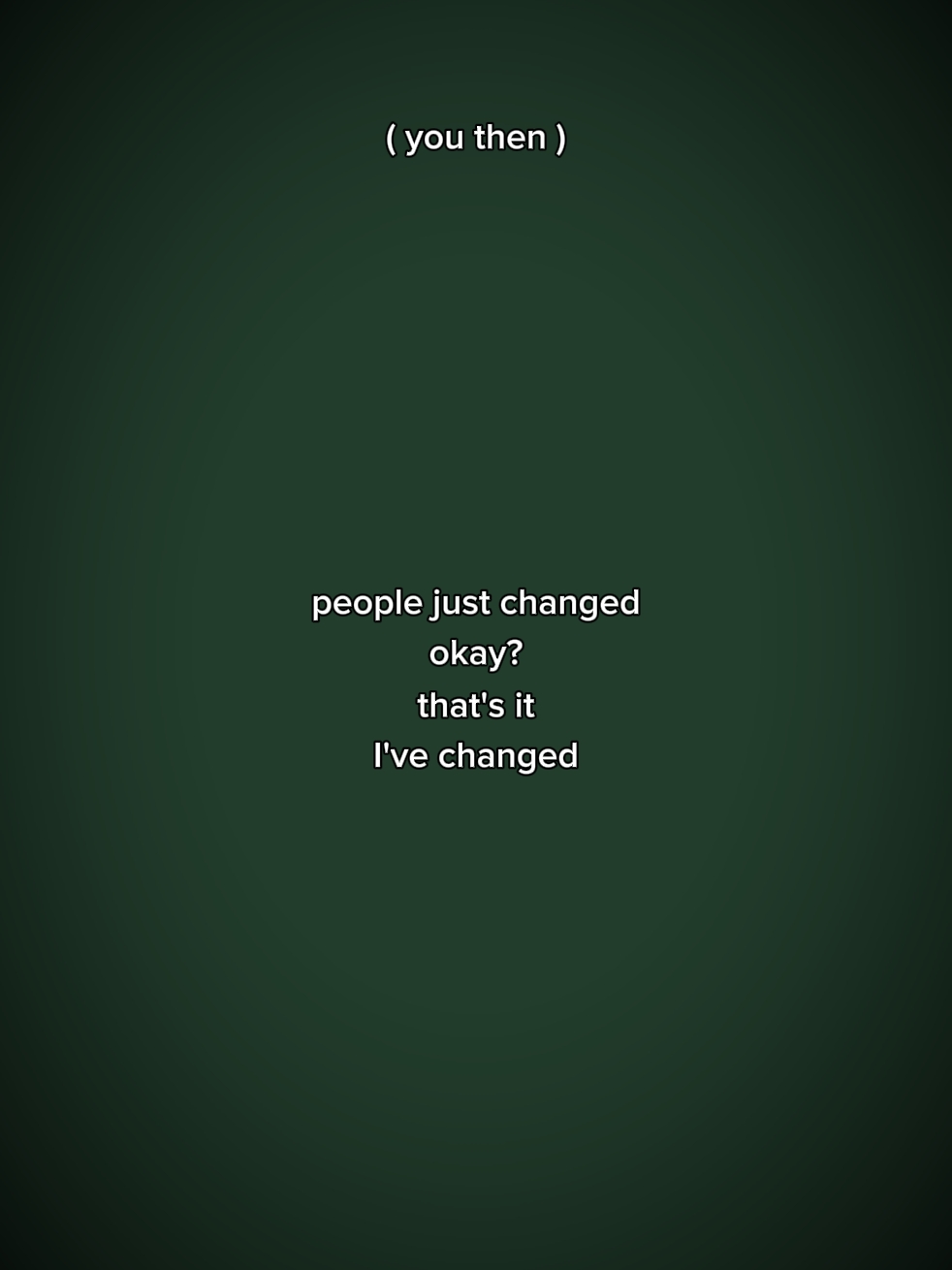 I've changed 