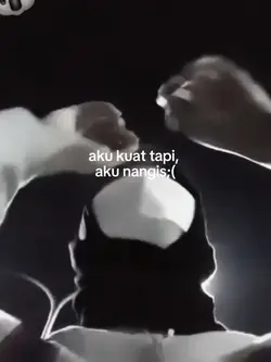 aku kuat tpi aku