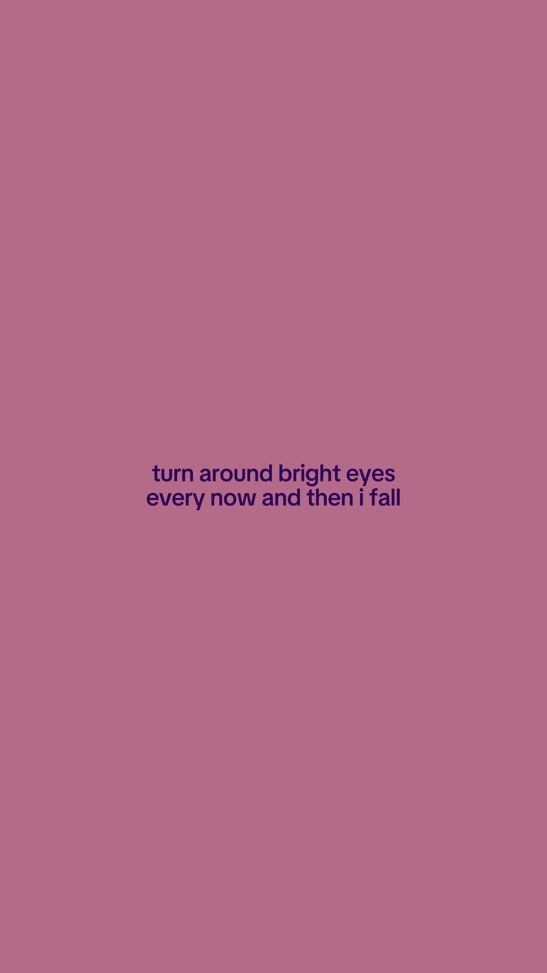 TurnAroundBrightEyes