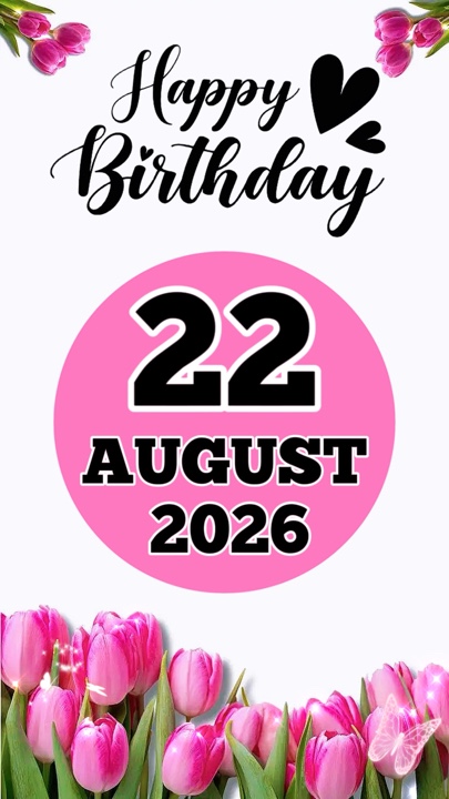 22 August birthday 