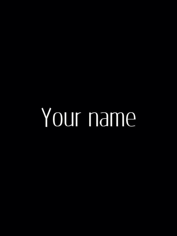 Your name
