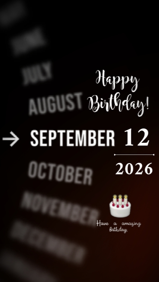 Happy Bday 12 Sept