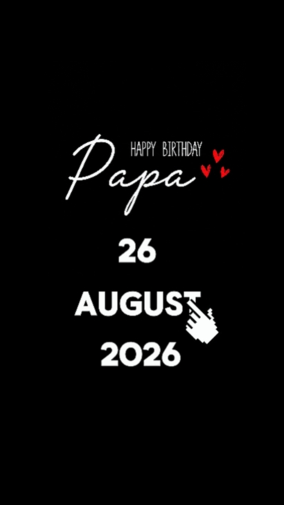 HBD PAPA 26 AUGUST 
