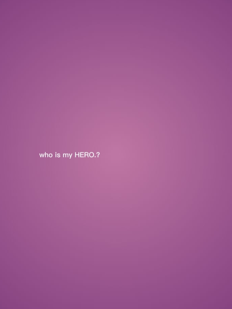 ¿Quién es mi héroe?