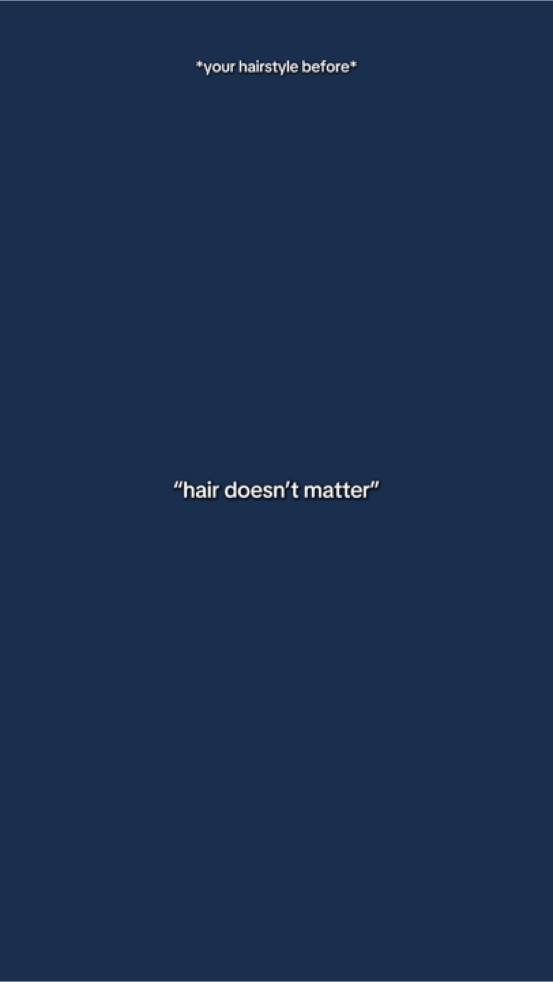 Les cheveux n'ont pas d'importance