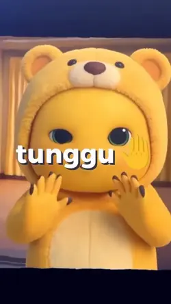 tunggu tunggu tunggu