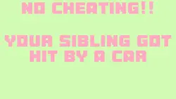 Your sibling got hit