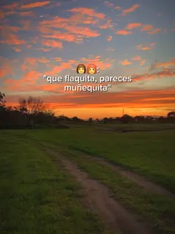 que flaquita: