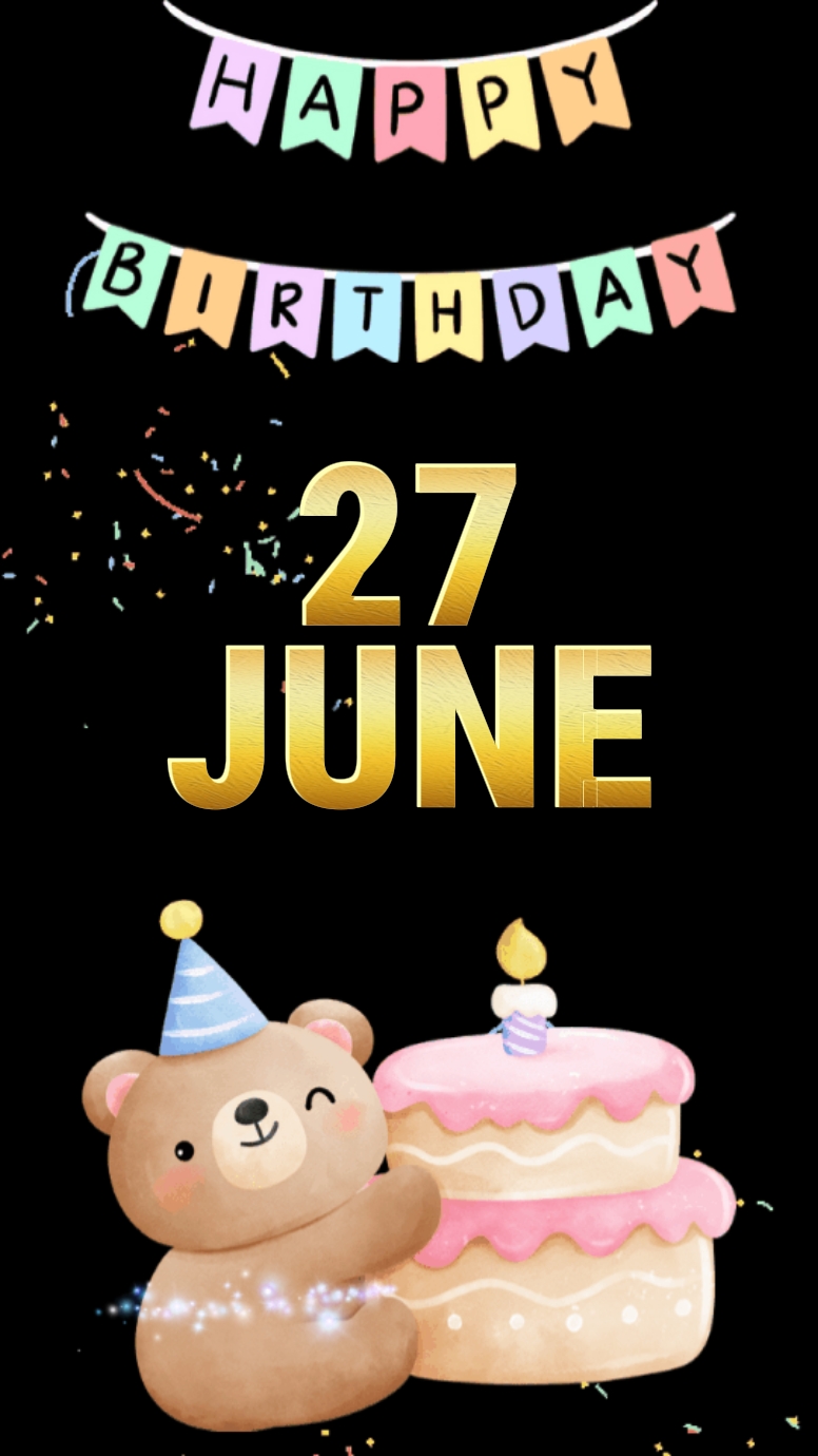 27 June Birthday