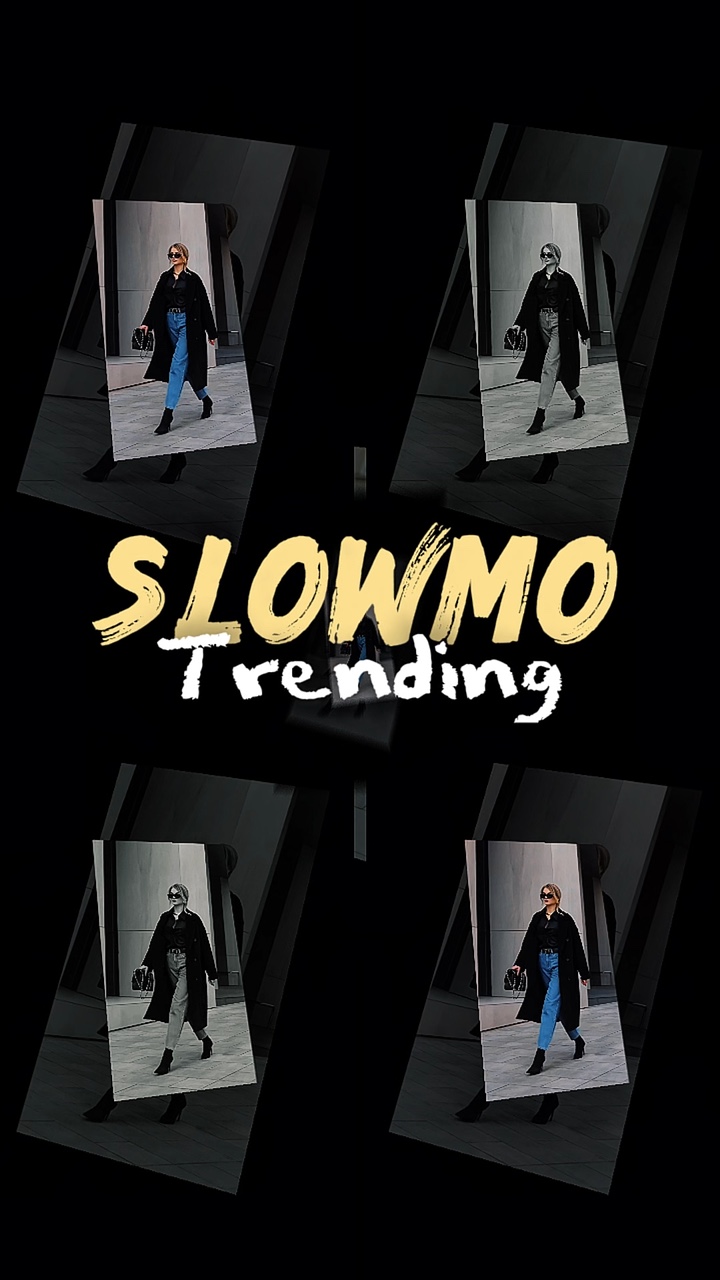 Slowmo Trending
